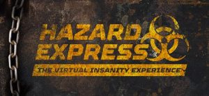 Image: About the Hazard Express – The Virtual Insanity experience